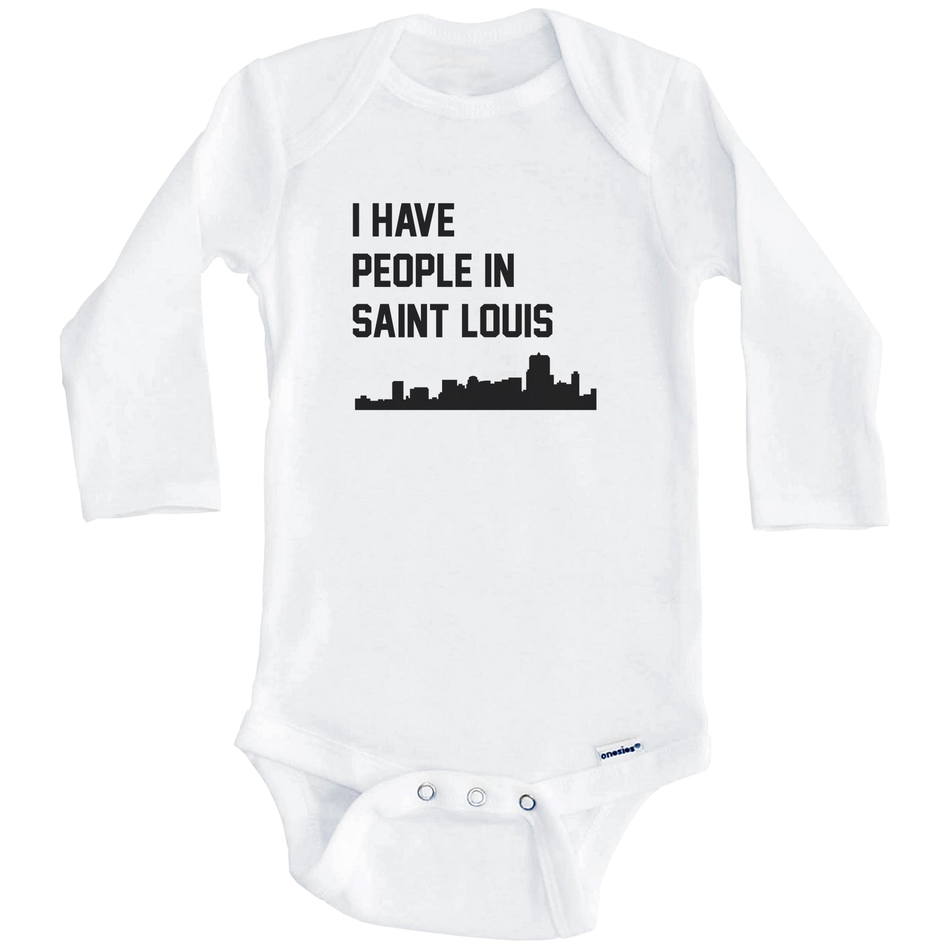 I Have People In Saint Louis Missouri Skyline Baby Bodysuit (Long Sleeves)
