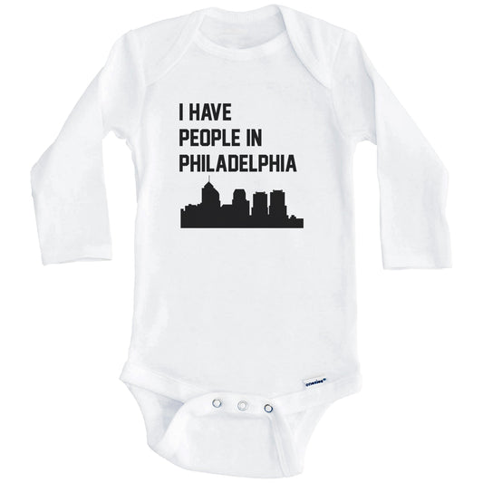 I Have People In Philadelphia Pennsylvania Skyline Baby Bodysuit (Long Sleeves)
