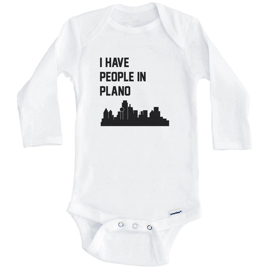 I Have People In Plano Texas Skyline Baby Bodysuit (Long Sleeves)