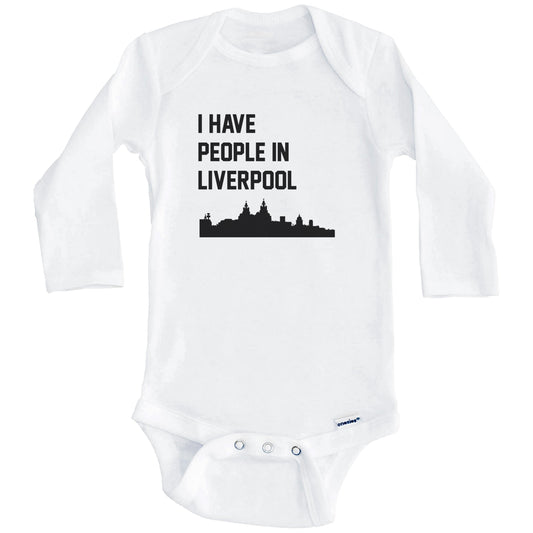 I Have People In Liverpool England Skyline Baby Bodysuit (Long Sleeves)