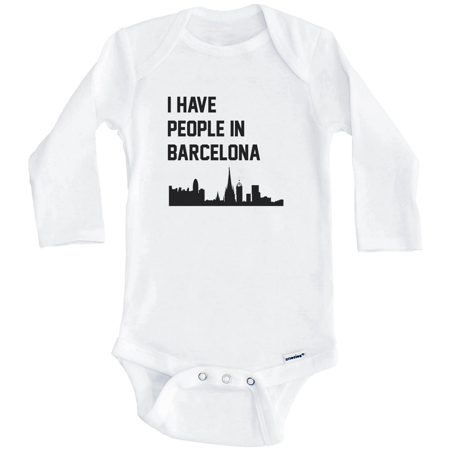 I Have People In Barcelona Spain Skyline Baby Bodysuit (Long Sleeves)