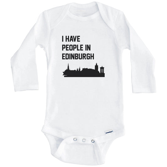 I Have People In Edinburgh Scotland Skyline Baby Bodysuit (Long Sleeves)