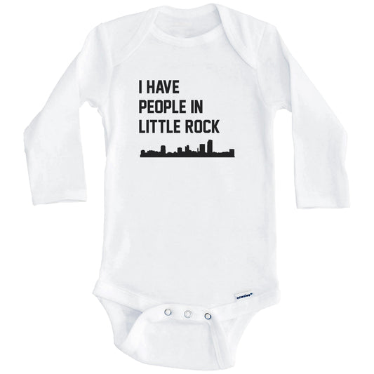I Have People In Little Rock Arkansas Skyline Baby Bodysuit (Long Sleeves)