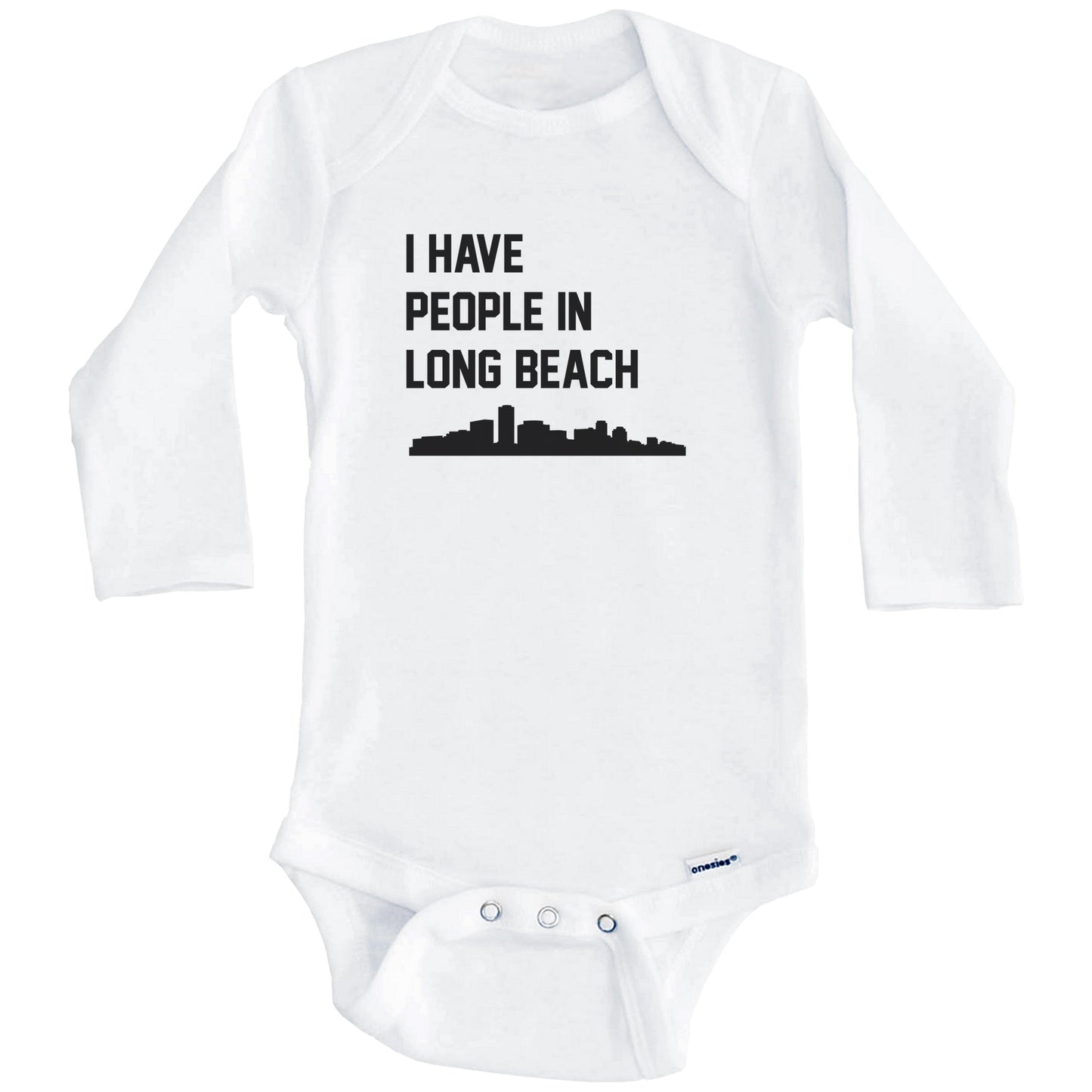 I Have People In Long Beach California Skyline Baby Bodysuit (Long Sleeves)