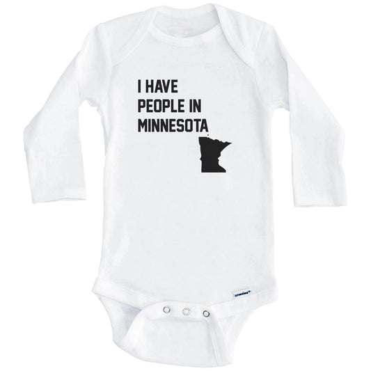 I Have People In Minnesota Baby Bodysuit (Long Sleeves)