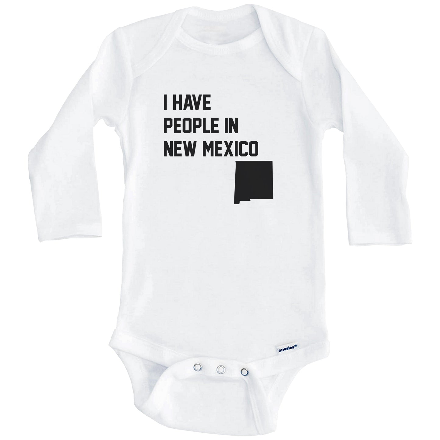 I Have People In New Mexico Baby Bodysuit (Long Sleeves)