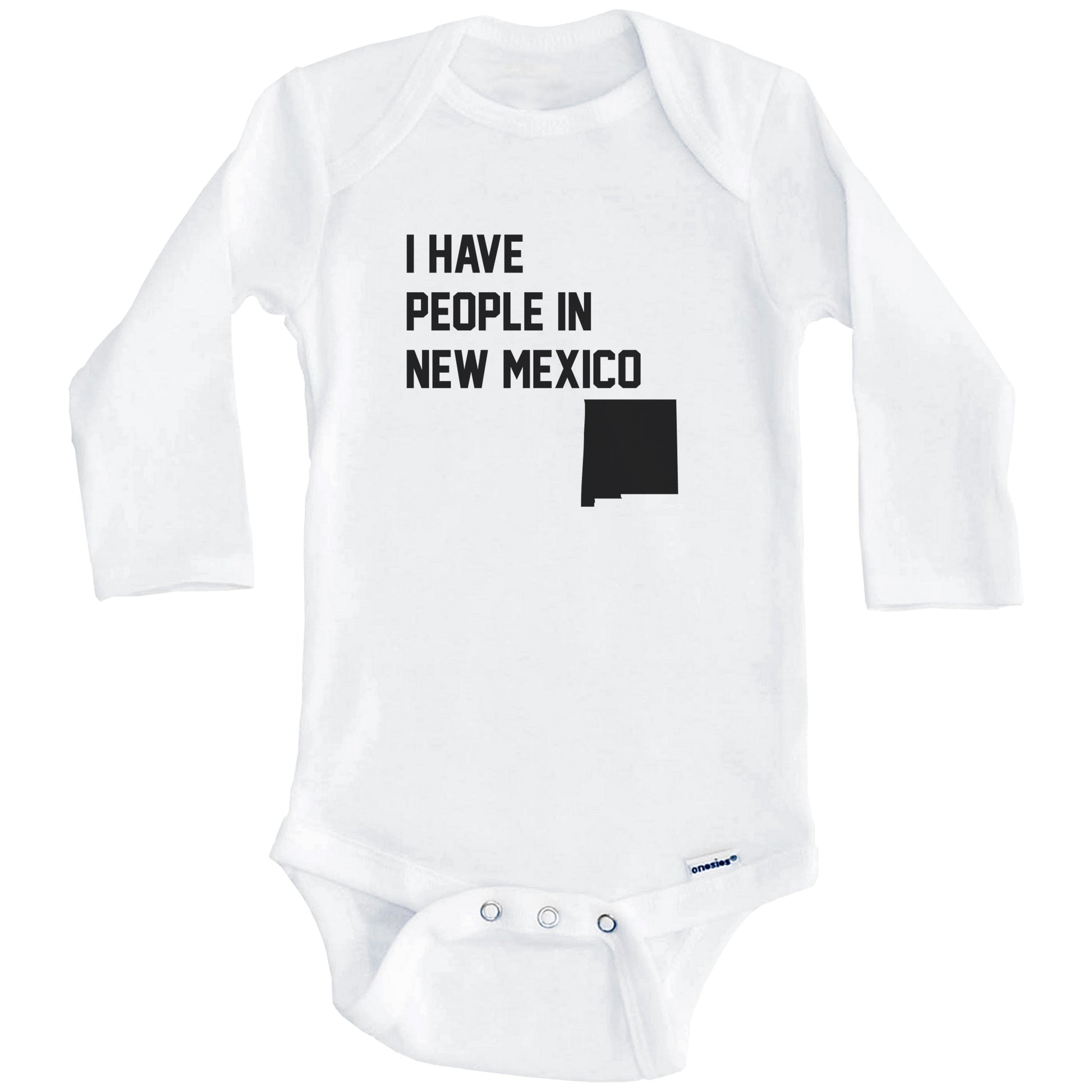 I Have People In New Mexico Baby Bodysuit (Long Sleeves)