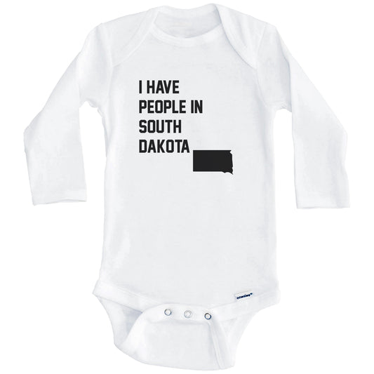 I Have People In South Dakota Baby Bodysuit (Long Sleeves)
