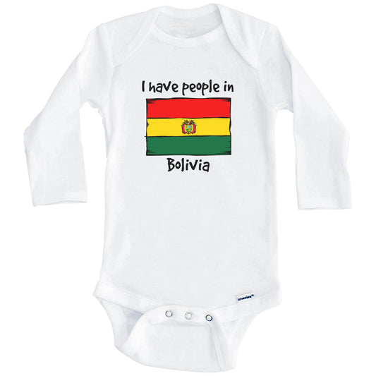 I Have People In Bolivia Bolivian Flag Baby Bodysuit (Long Sleeves)