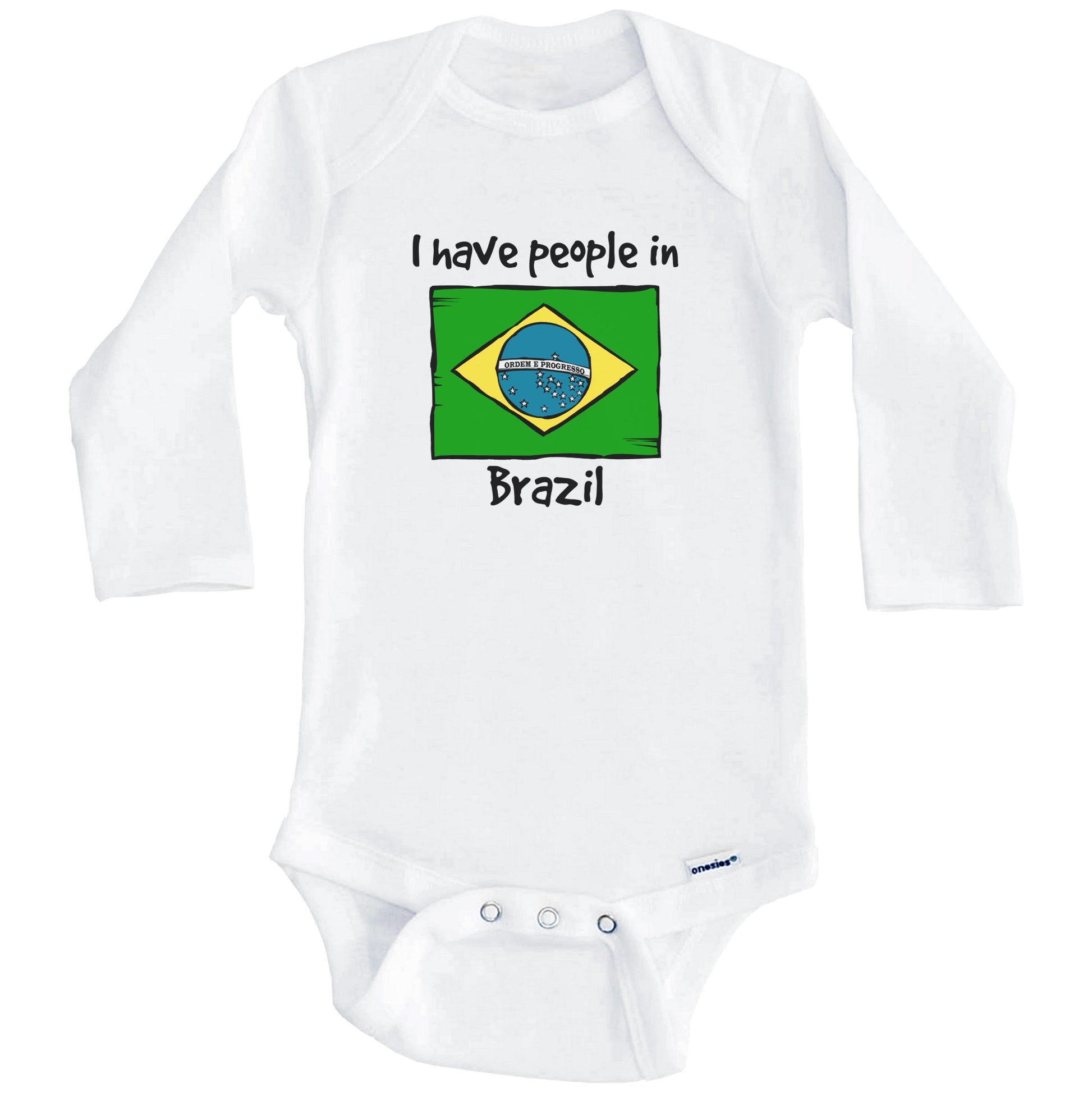I Have People In Brazil Brazilian Flag Baby Bodysuit (Long Sleeves)
