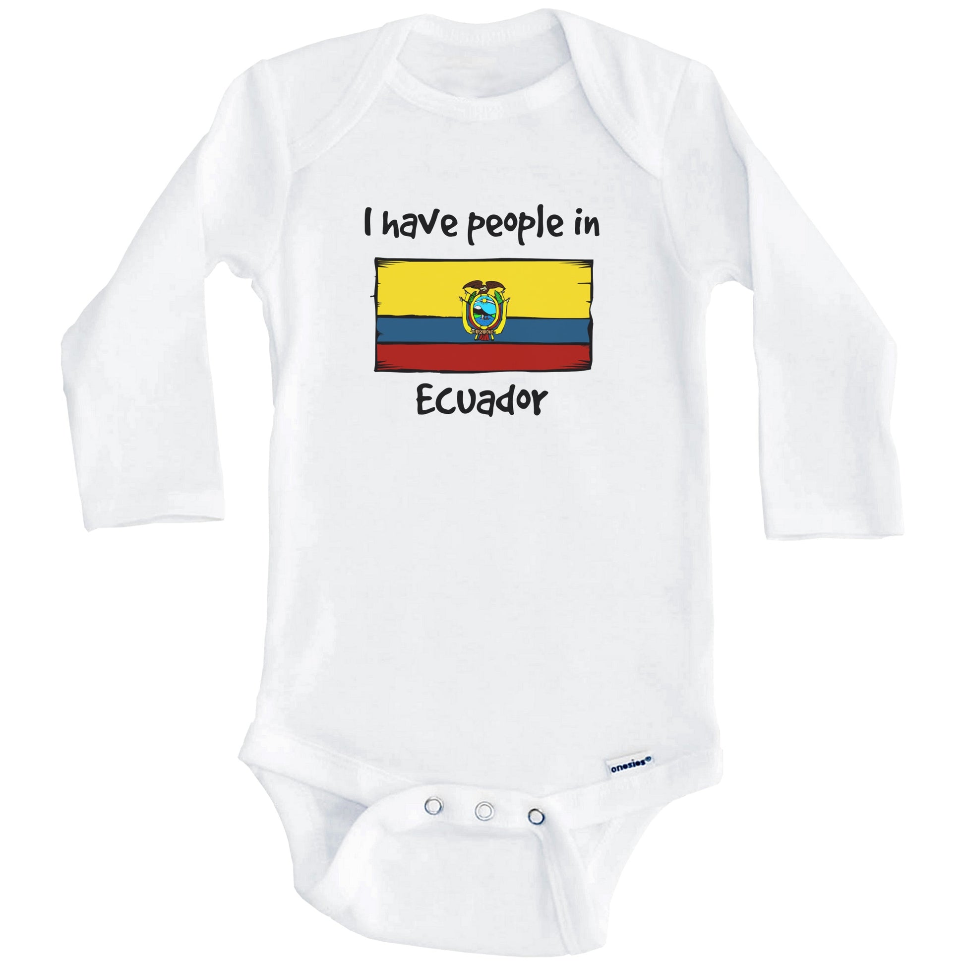I Have People In Ecuador Ecuadorian Flag Baby Bodysuit (Long Sleeves)