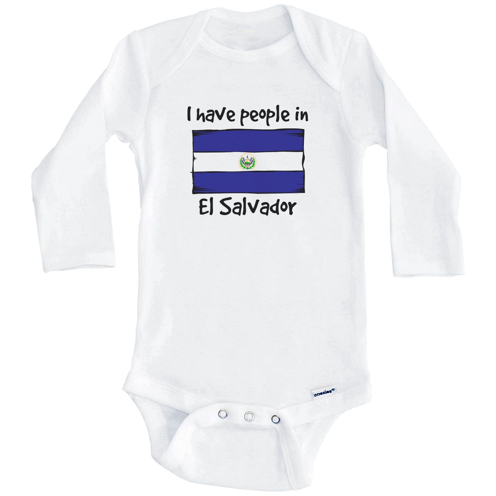 I Have People In El Salvador Salvadorian Flag Baby Bodysuit (Long Sleeves)