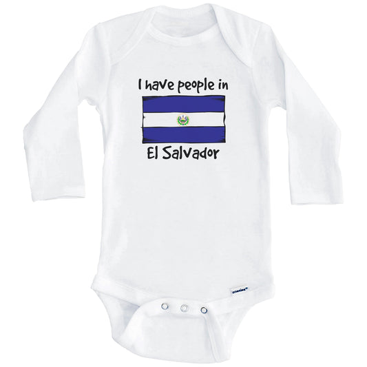 I Have People In El Salvador Salvadorian Flag Baby Bodysuit (Long Sleeves)