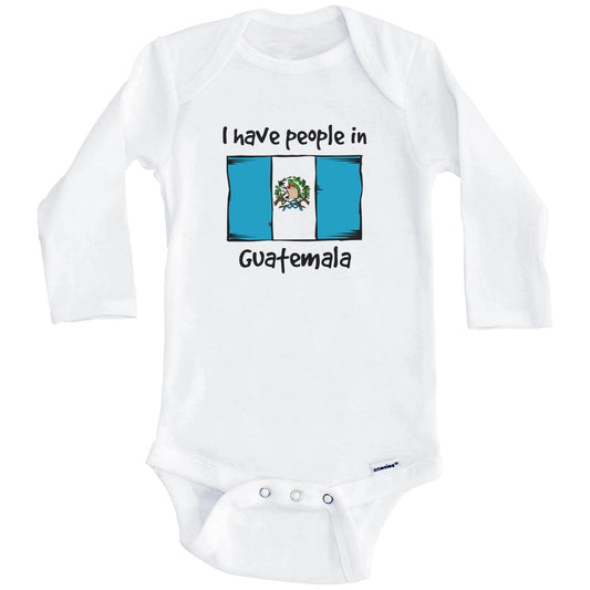 I Have People In Guatemala Guatemalan Flag Baby Bodysuit (Long Sleeves)