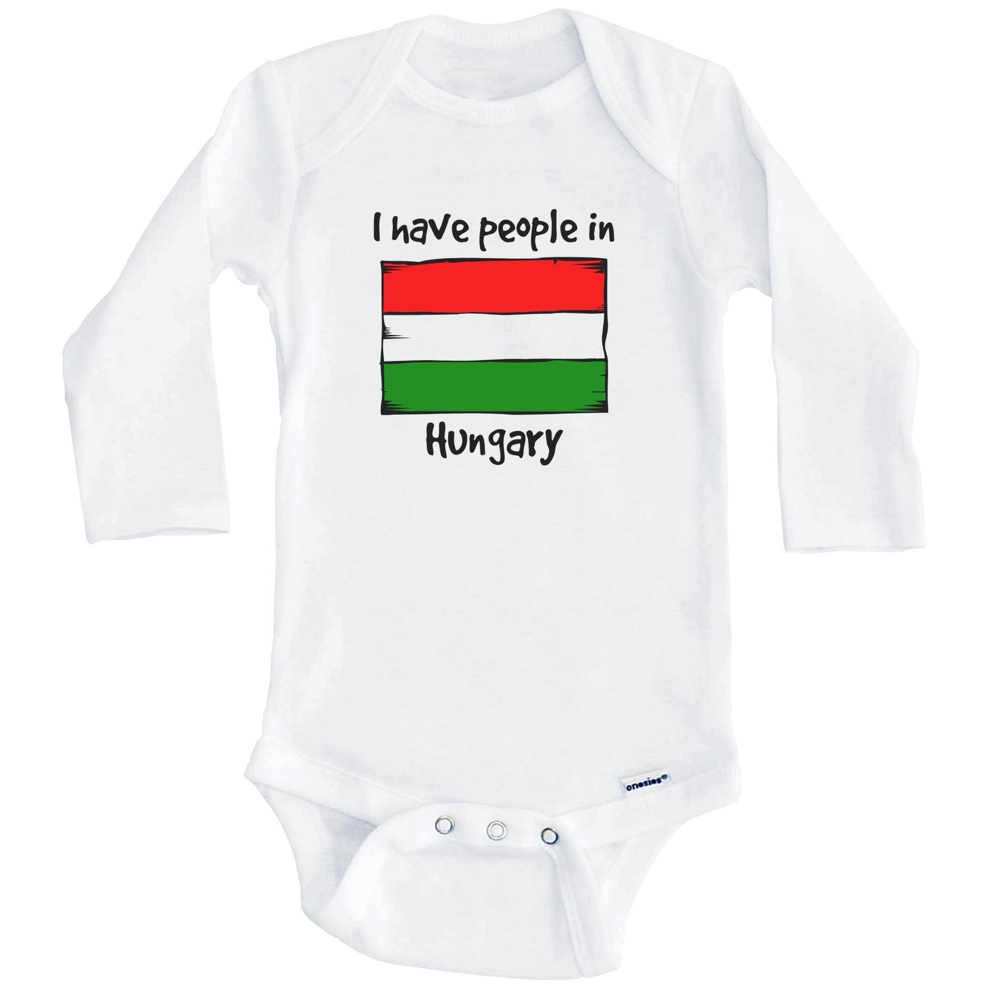 I Have People In Hungary Hungarian Flag Baby Bodysuit (Long Sleeves)