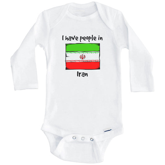 I Have People In Iran Iranian Flag Baby Bodysuit (Long Sleeves)
