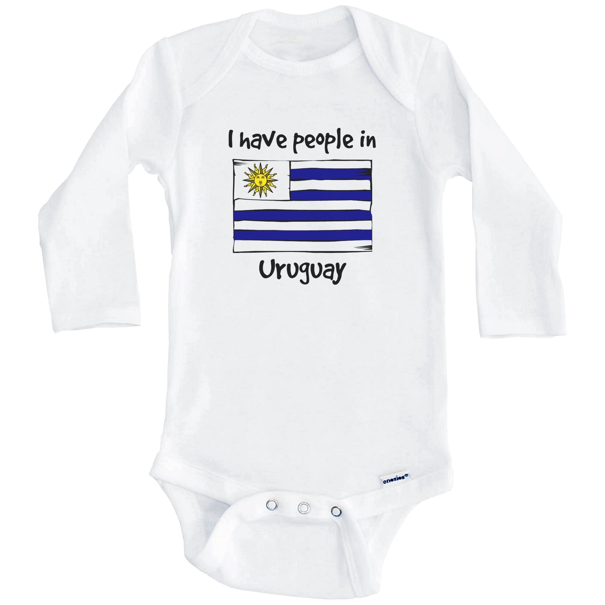 I Have People In Uruguay Uruguayan Flag Baby Bodysuit (Long Sleeves)