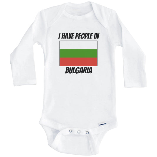 Bulgarian Flag I Have People In Bulgaria Baby Bodysuit (Long Sleeves)
