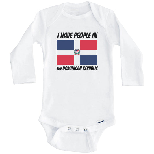 Dominican Flag I Have People In the Dominican Republic Baby Bodysuit (Long Sleeves)