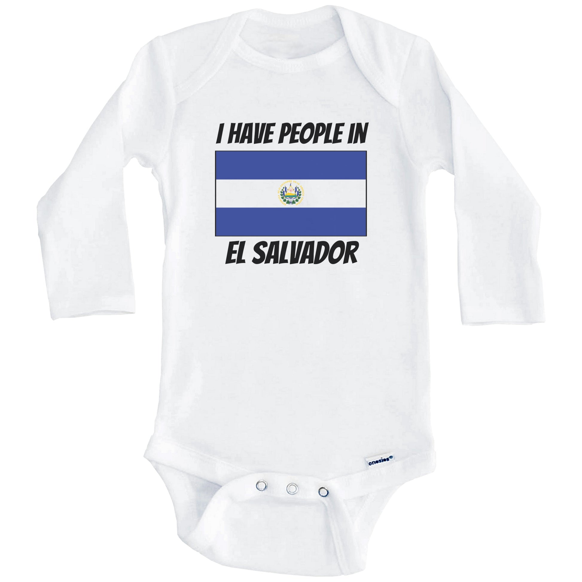 Salvadoran Flag I Have People In El Salvador Baby Bodysuit (Long Sleeves)