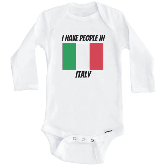Italian Flag I Have People In Italy Baby Bodysuit (Long Sleeves)