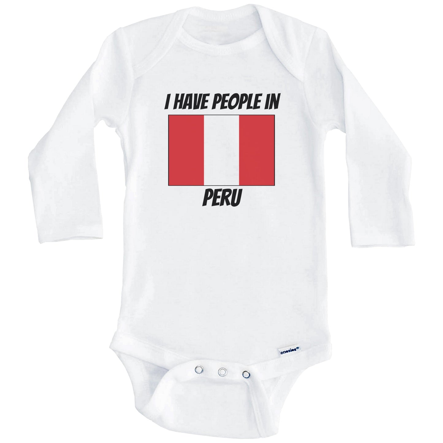 Peruvian Flag I Have People In Peru Baby Bodysuit (Long Sleeves)