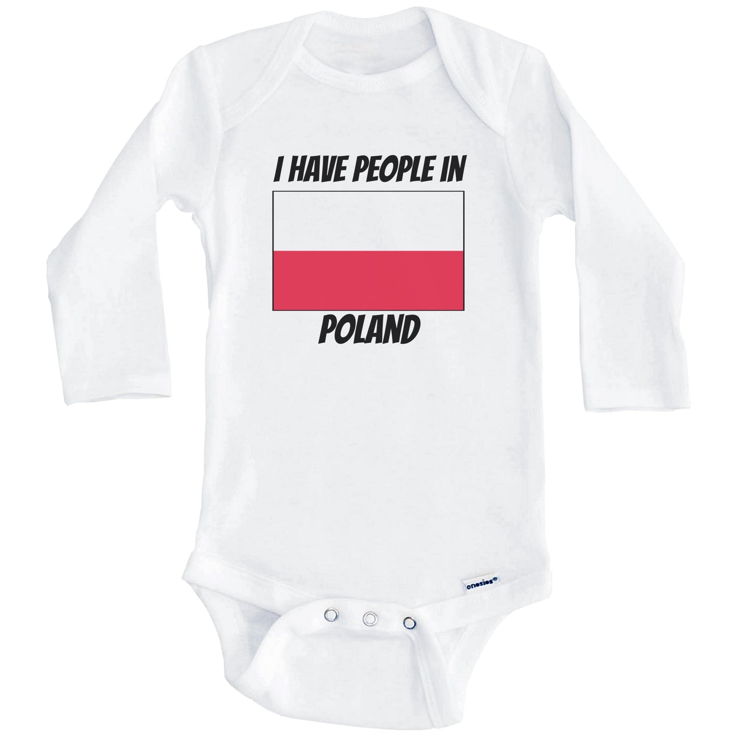 Polish Flag I Have People In Poland Baby Bodysuit (Long Sleeves)