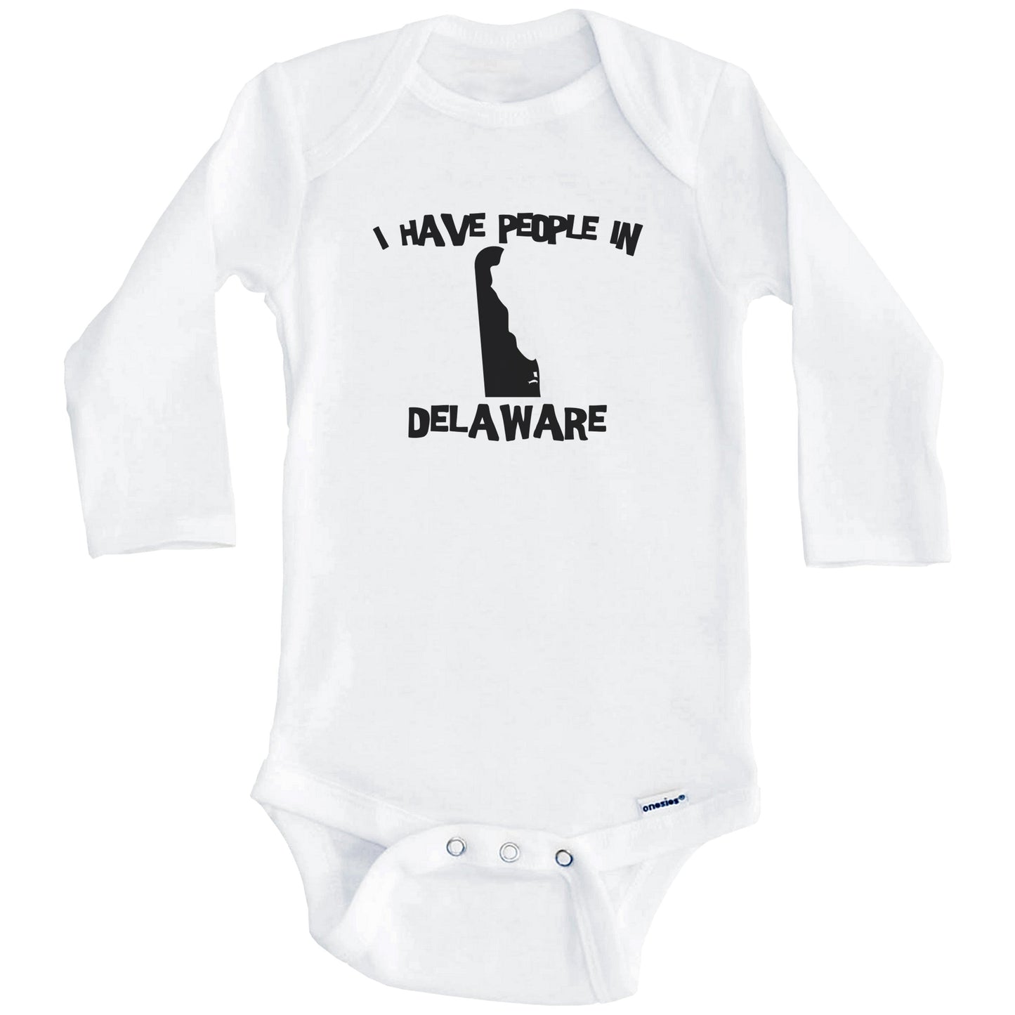 State Silhouette I Have People In Delaware Baby Bodysuit (Long Sleeves)