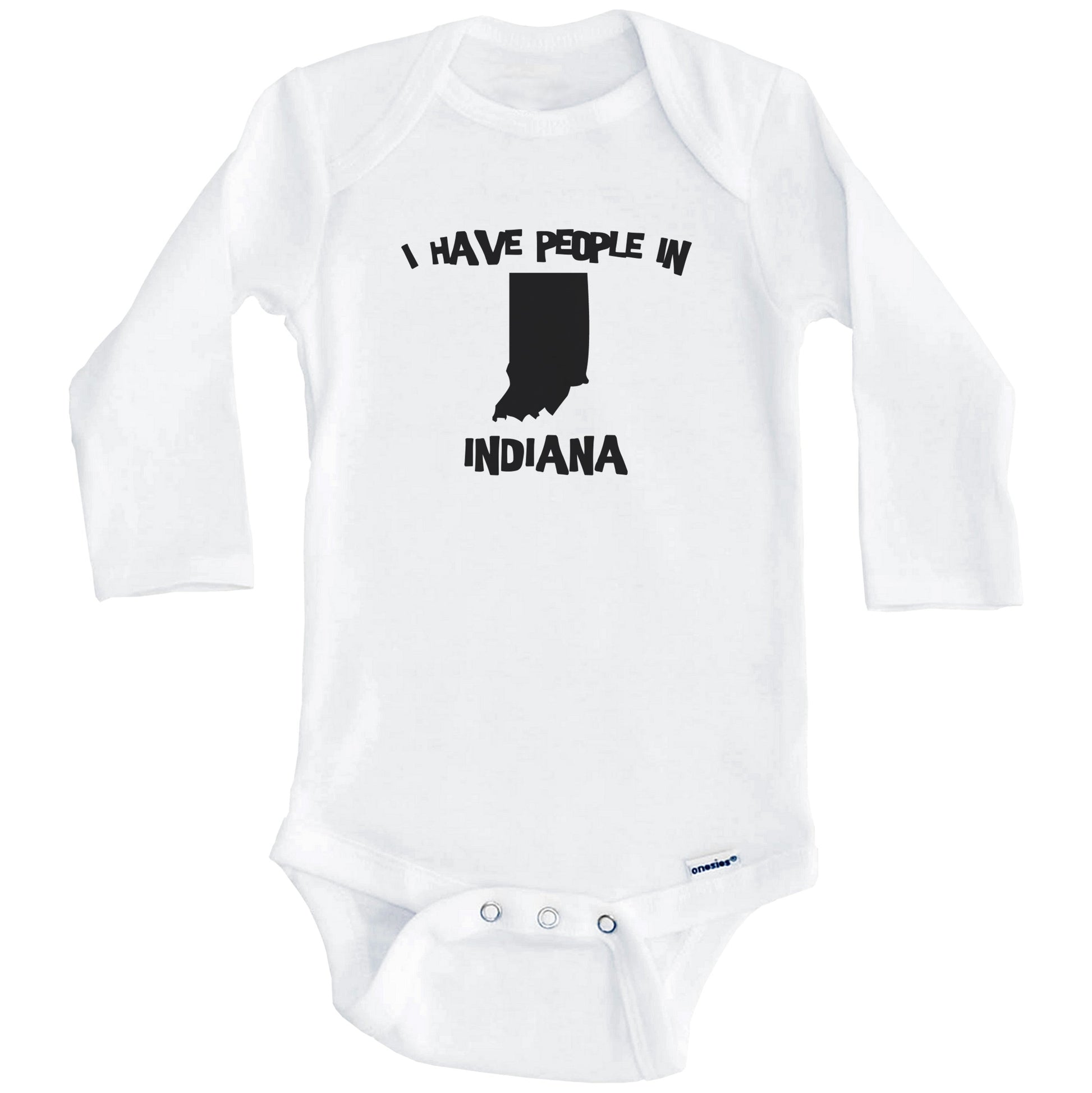 State Silhouette I Have People In Indiana Baby Bodysuit (Long Sleeves)