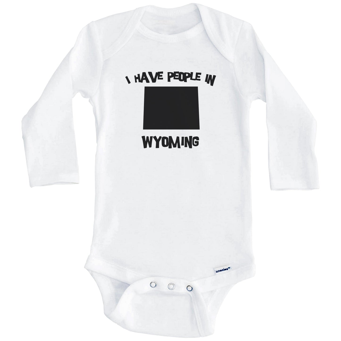 State Silhouette I Have People In Wyoming Baby Bodysuit (Long Sleeves)