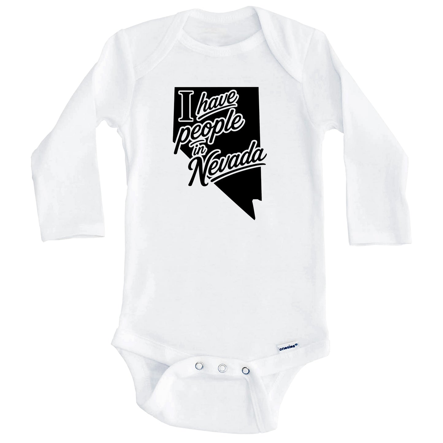 I Have People In Nevada Saying Baby Bodysuit (Long Sleeves)