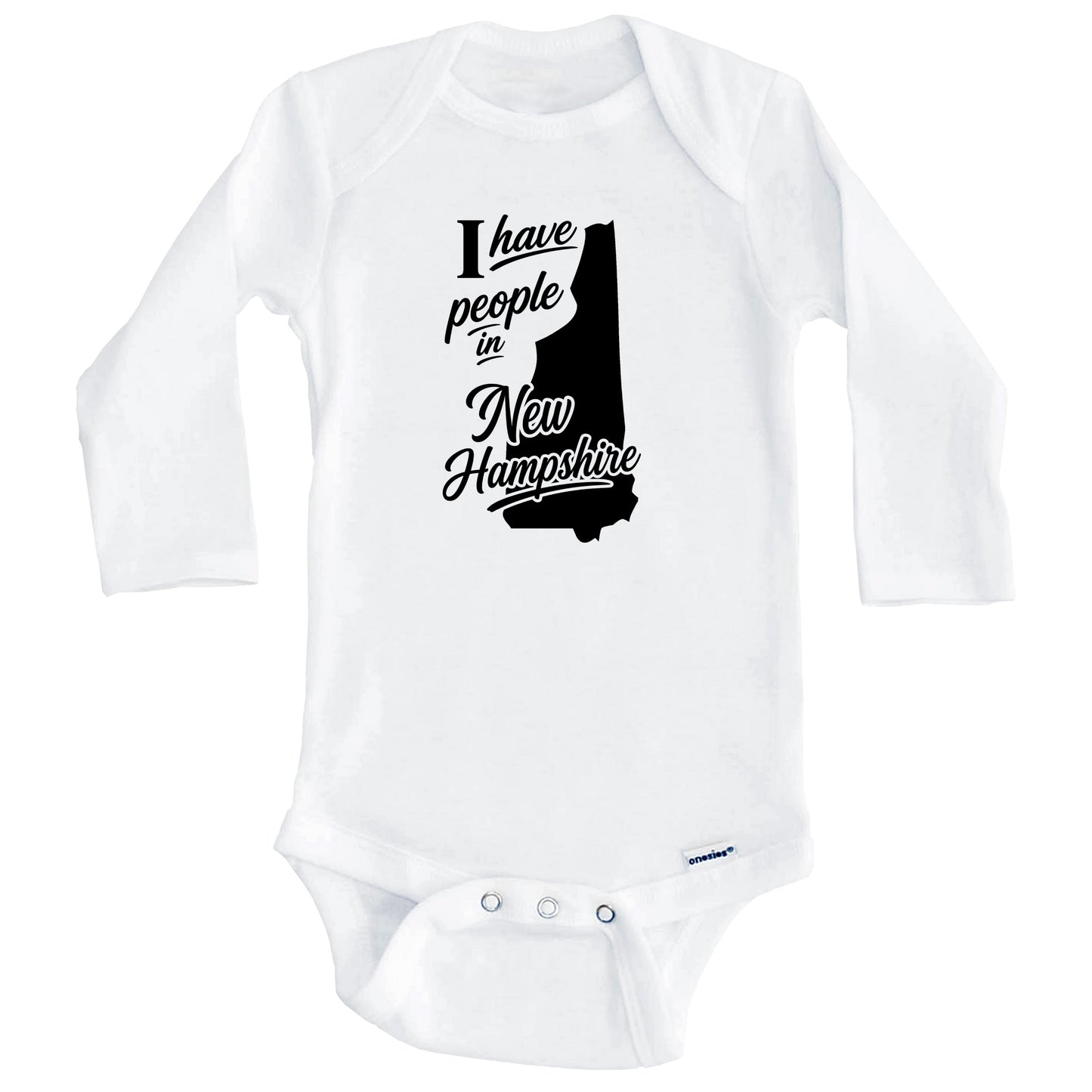 I Have People In New Hampshire Saying Baby Bodysuit (Long Sleeves)