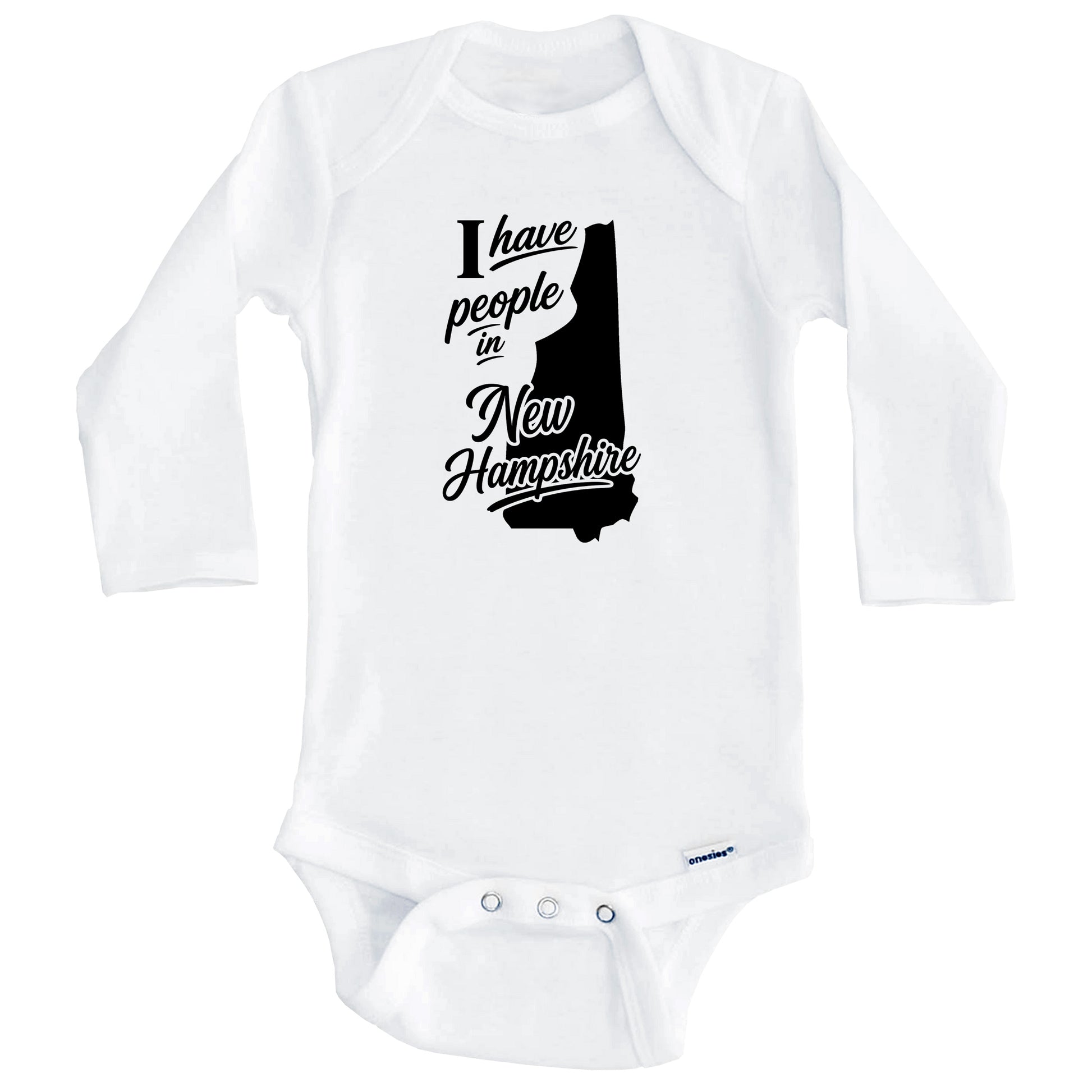 I Have People In New Hampshire Saying Baby Bodysuit (Long Sleeves)