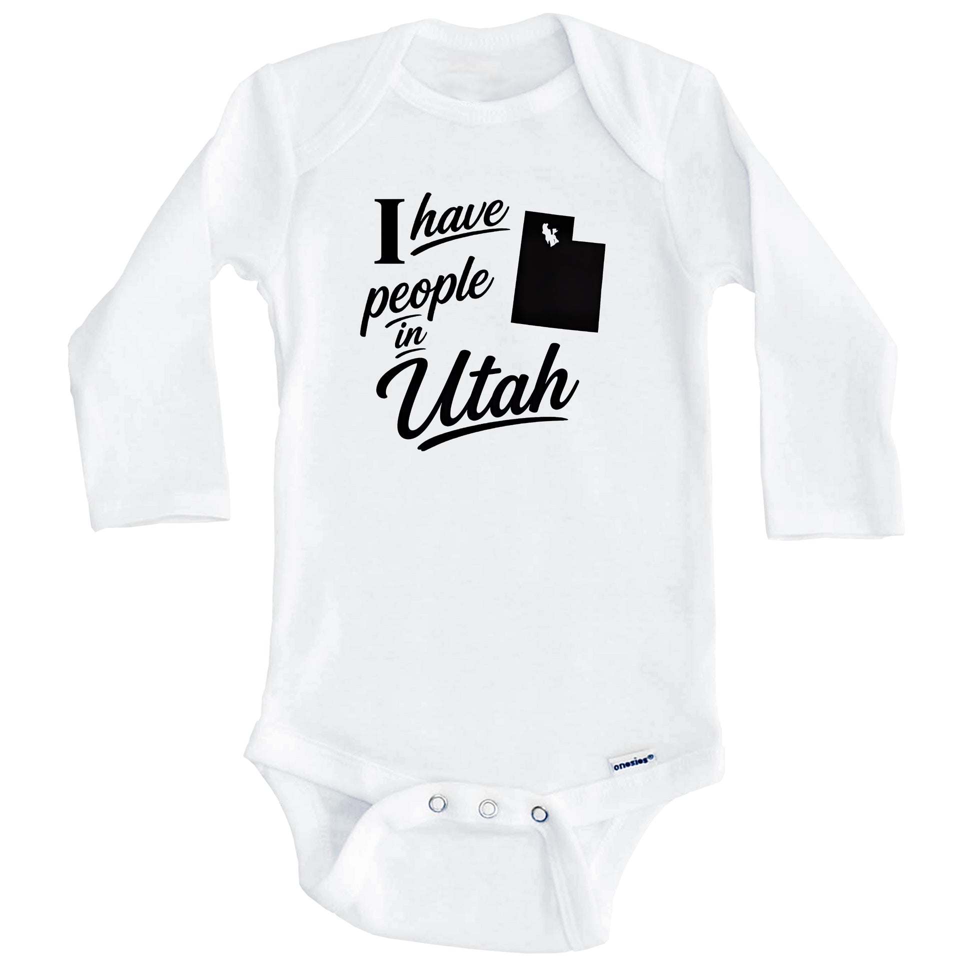 I Have People In Utah Saying Baby Bodysuit (Long Sleeves)