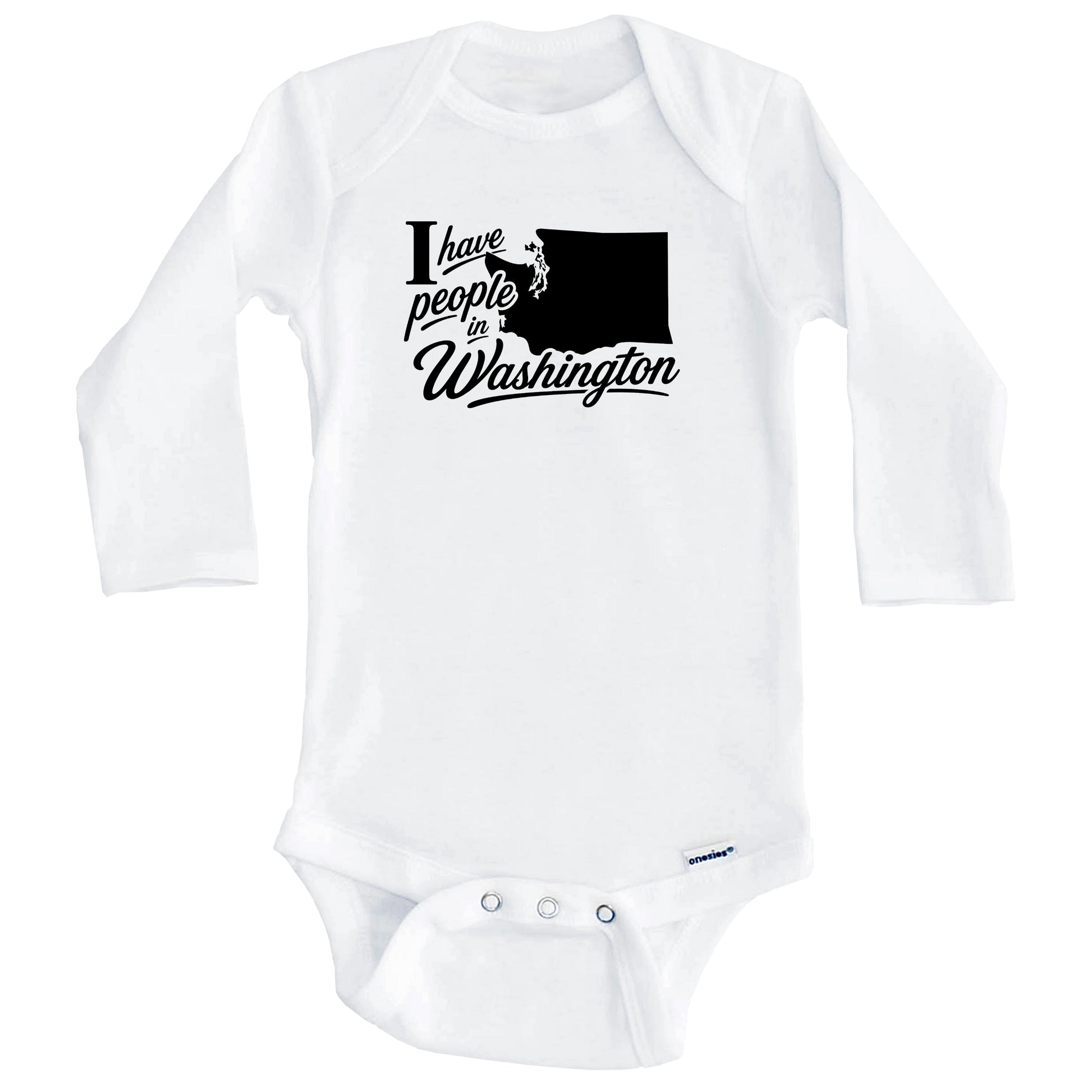 I Have People In Washington Saying Baby Bodysuit (Long Sleeves)