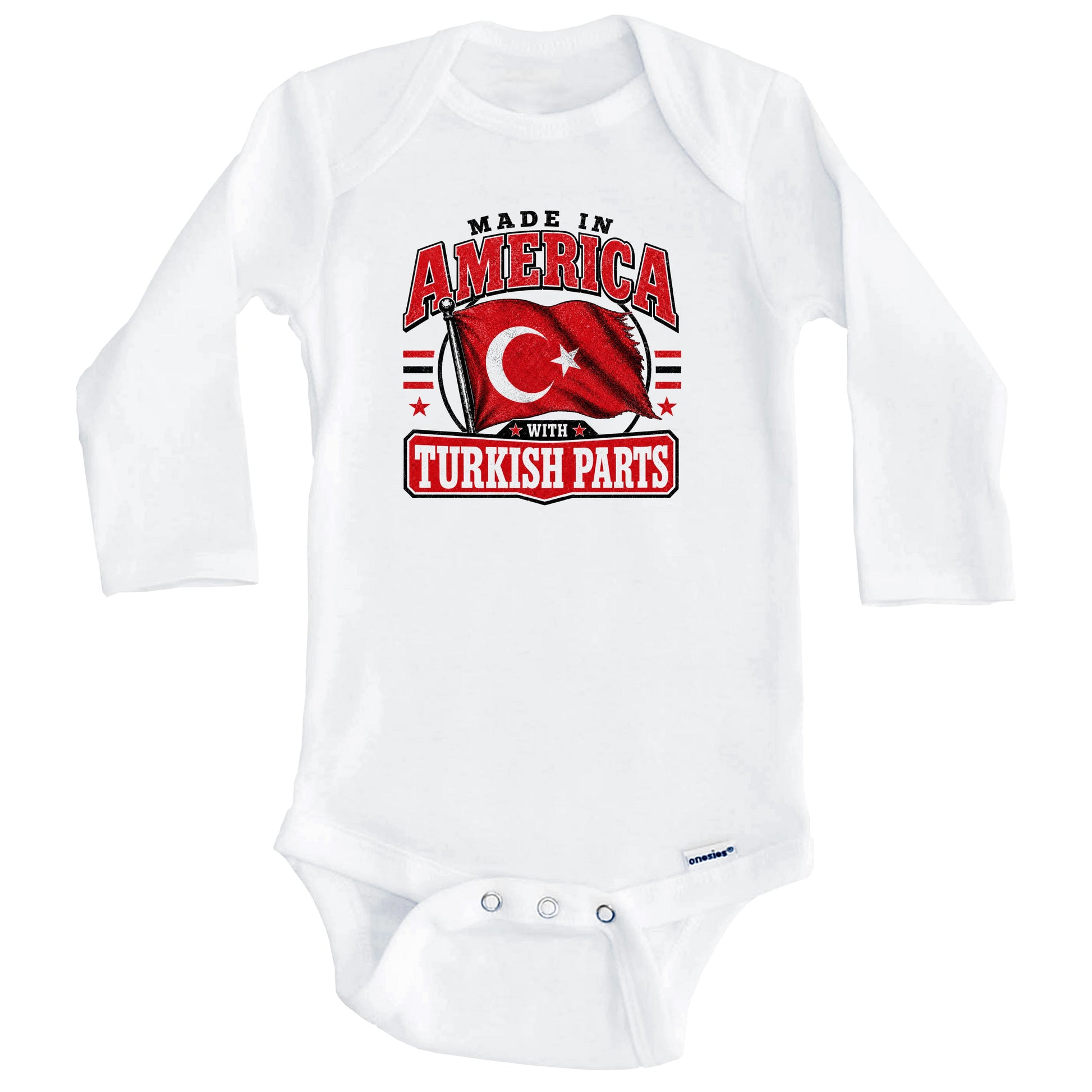 Made In America With Turkish Parts Turkey Flag Baby Bodysuit (Long Sleeves)