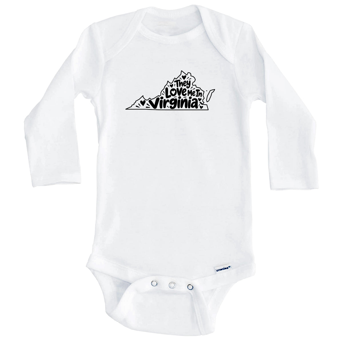 They Love Me In Virginia Funny Baby Bodysuit (Long Sleeves)