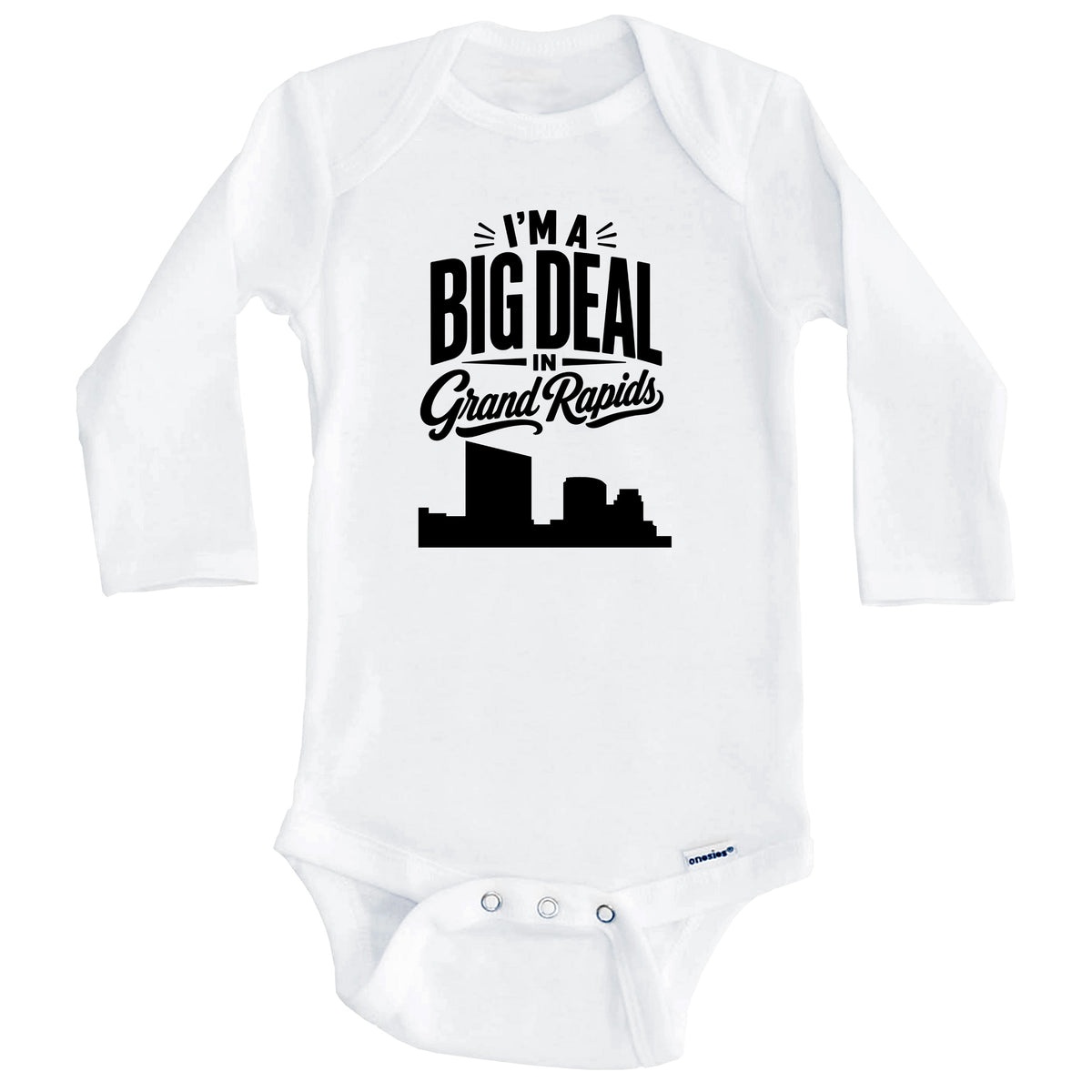 I'm A Big Deal In Grand Rapids Michigan Funny Skyline Baby Bodysuit (Long Sleeves)