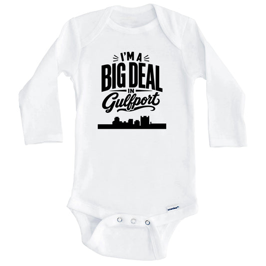I'm A Big Deal In Gulfport Mississippi Funny Skyline Baby Bodysuit (Long Sleeves)
