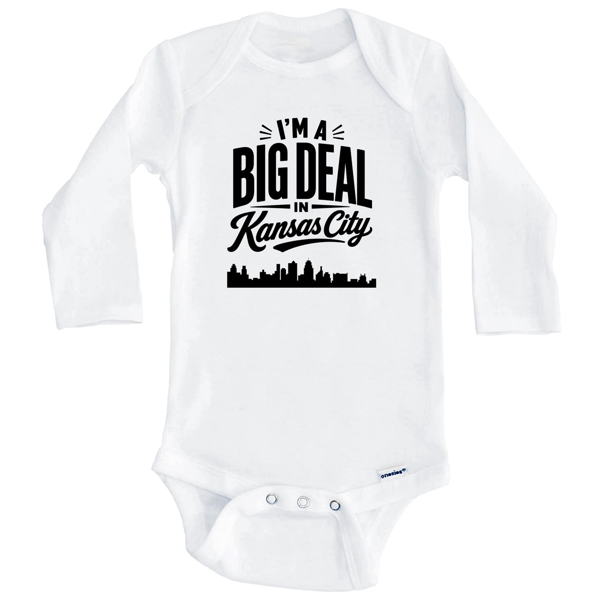 I'm A Big Deal In Kansas City Missouri Funny Skyline Baby Bodysuit (Long Sleeves)