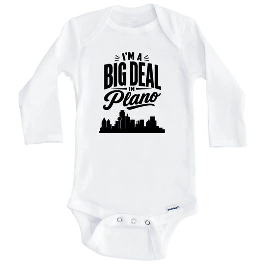 I'm A Big Deal In Plano Texas Funny Skyline Baby Bodysuit (Long Sleeves)