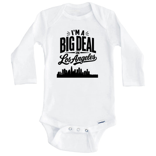 I'm A Big Deal In Los Angeles California Funny Skyline Baby Bodysuit (Long Sleeves)