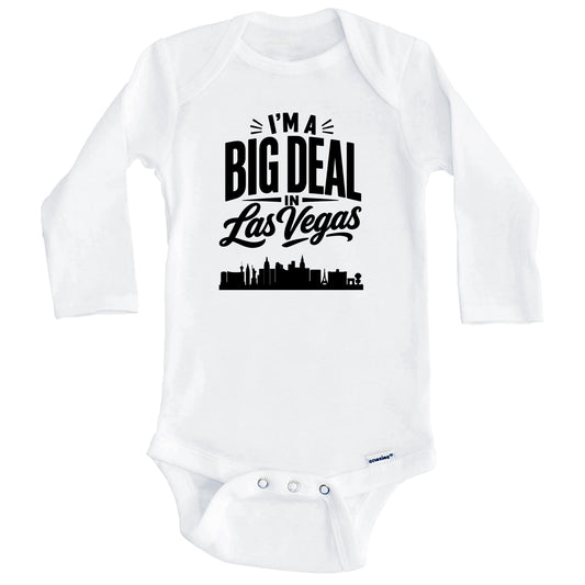 I'm A Big Deal In Las Vegas Nevada Funny Skyline Baby Bodysuit (Long Sleeves)