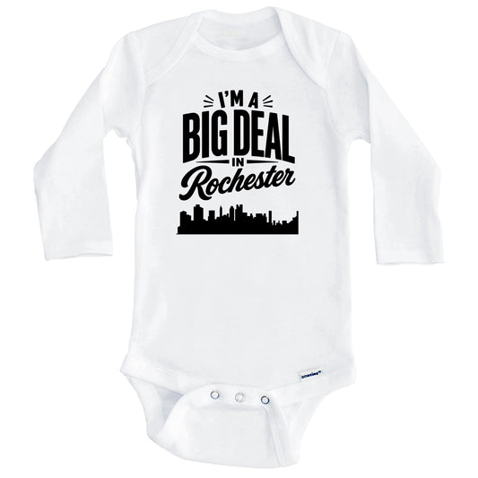 I'm A Big Deal In Rochester New York Funny Skyline Baby Bodysuit (Long Sleeves)