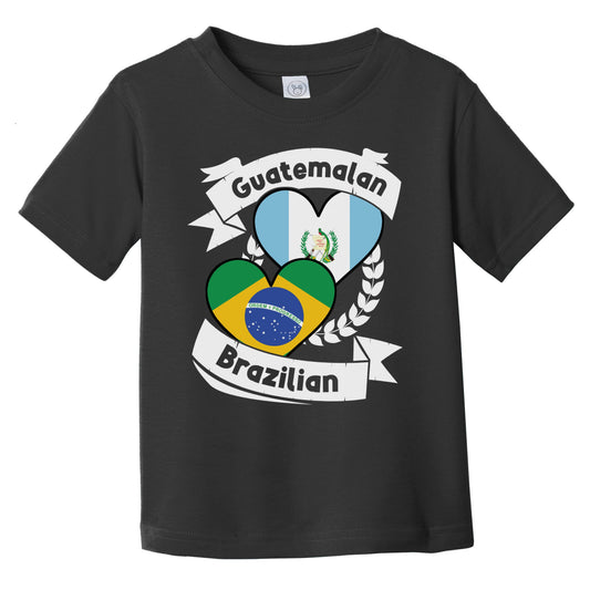 Guatemalan Brazilian Heart Flags Guatemala Brazil Infant Toddler T-Shirt