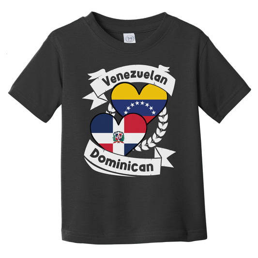 Venezuelan Dominican Heart Flags Venezuela Dominican Republic Infant Toddler T-Shirt