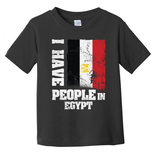 I Have People In Egypt Egyptian Flag Infant Toddler T-Shirt