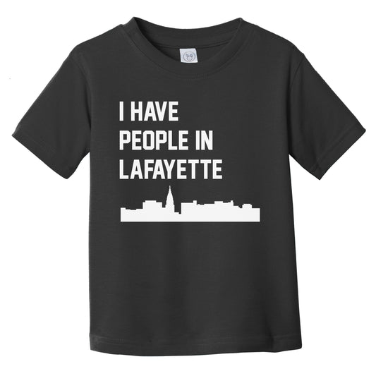I Have People In Lafayette Indiana Skyline Infant Toddler T-Shirt