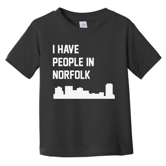 I Have People In Norfolk Virginia Skyline Infant Toddler T-Shirt