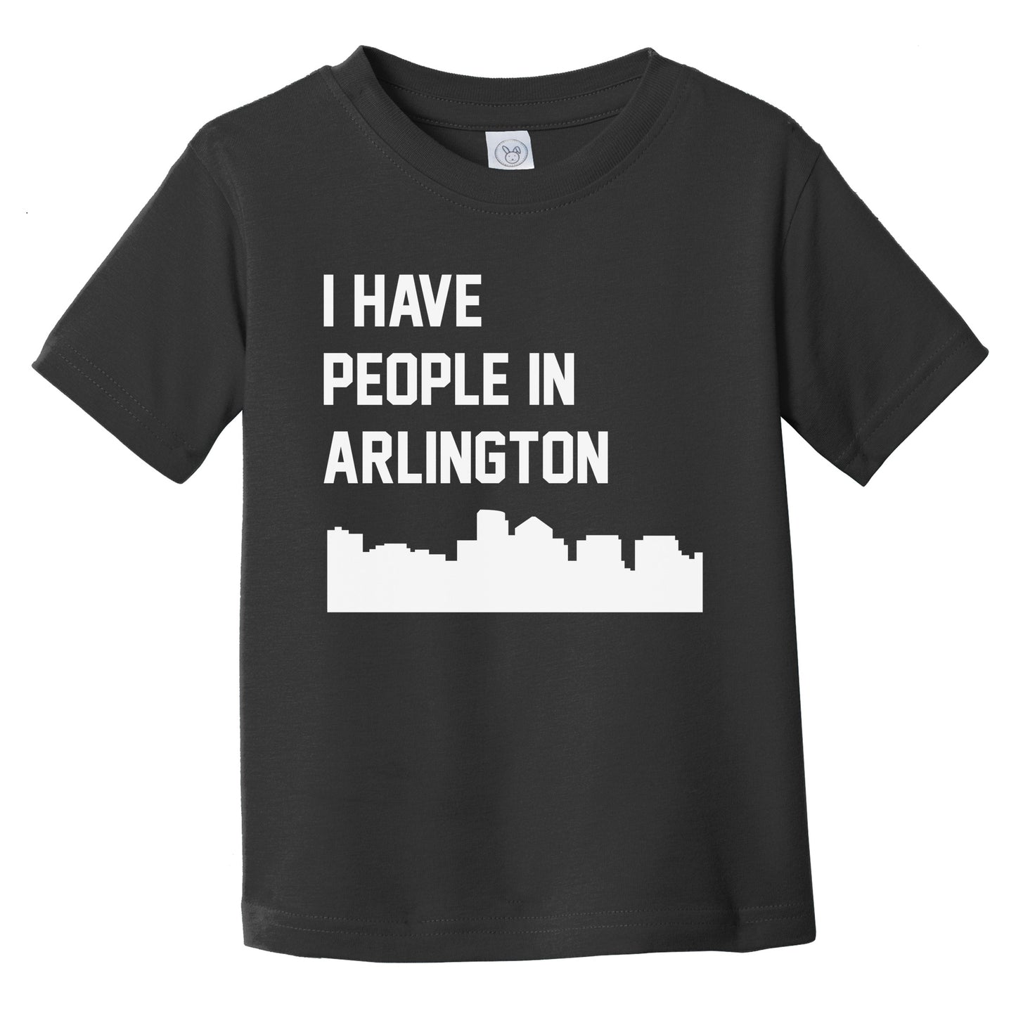 I Have People In Arlington Virginia Skyline Infant Toddler T-Shirt